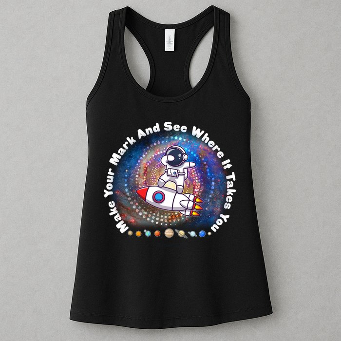 Mark Your Mark And See Where It Takes You International Dot Day Space Astronaut Womens Tank Top