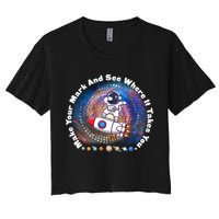 Mark Your Mark And See Where It Takes You International Dot Day Space Astronaut Crop Top