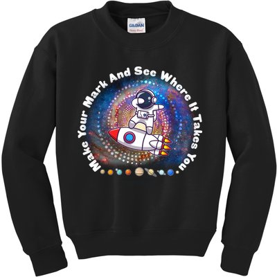 Mark Your Mark And See Where It Takes You International Dot Day Space Astronaut Kids Sweatshirt