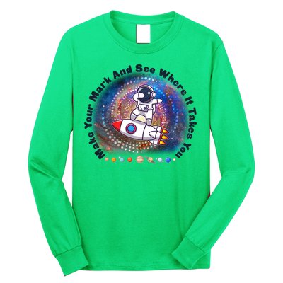 Mark Your Mark And See Where It Takes You International Dot Day Space Astronaut Long Sleeve Shirt