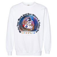 Mark Your Mark And See Where It Takes You International Dot Day Space Astronaut Garment-Dyed Sweatshirt