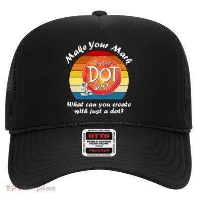 Make Your Mark International Dot Day What You Can Create High Crown Mesh Back Trucker Hat