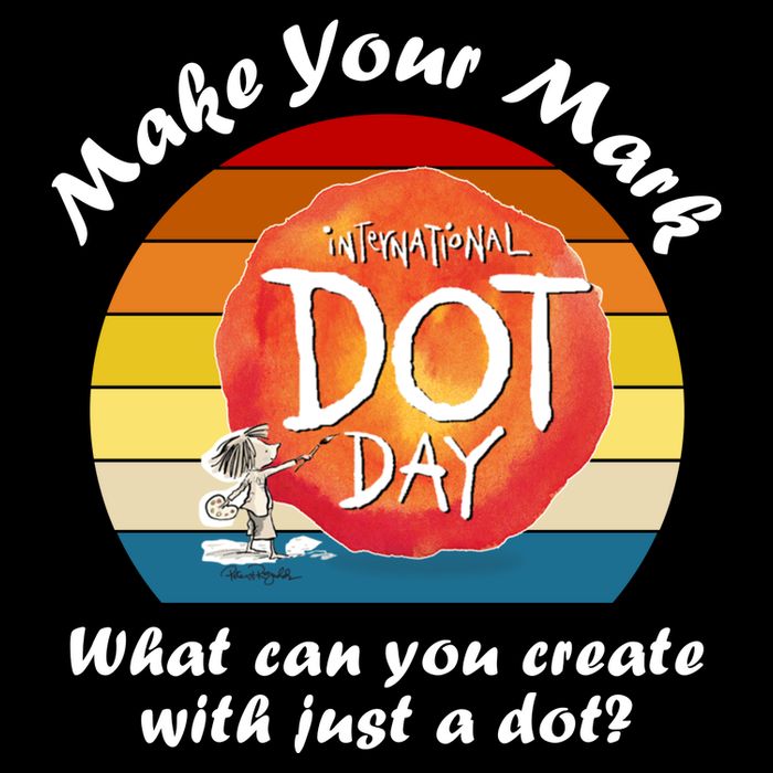 Make Your Mark International Dot Day What You Can Create Impact Tech Backpack