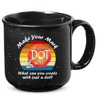 Make Your Mark International Dot Day What You Can Create 15oz Campfire Ceramic Mug