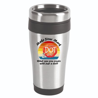 Make Your Mark International Dot Day What You Can Create 16oz Travel Tumbler