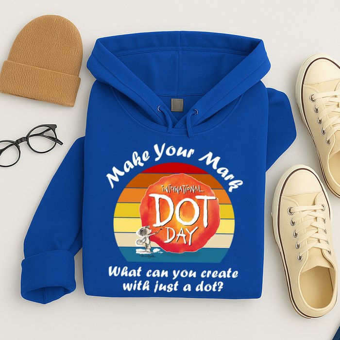 Make Your Mark International Dot Day What You Can Create Hoodie