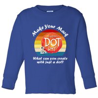 Make Your Mark International Dot Day What You Can Create Toddler Long Sleeve Shirt
