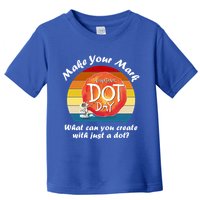 Make Your Mark International Dot Day What You Can Create Toddler T-Shirt