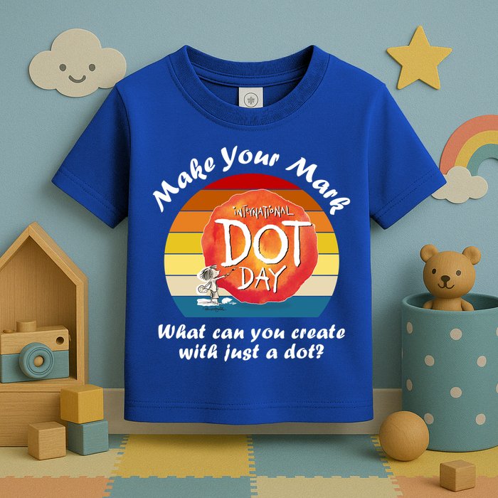 Make Your Mark International Dot Day What You Can Create Toddler T-Shirt