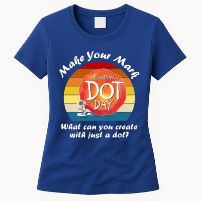 Make Your Mark International Dot Day What You Can Create Womens T-Shirt