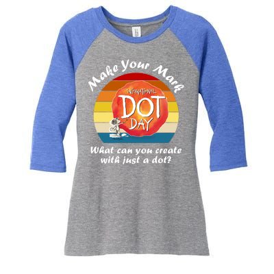 Make Your Mark International Dot Day What You Can Create Women's Tri-Blend 3/4-Sleeve Raglan Shirt