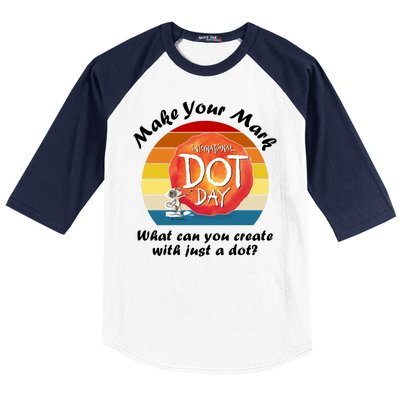 Make Your Mark International Dot Day What You Can Create Baseball Sleeve Shirt