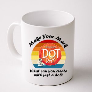 Make Your Mark International Dot Day What You Can Create Coffee Mug