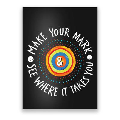 Make Your Mark International Dot Day Girl Boy Colorful Poster