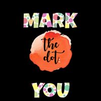 Make Your Mark Dot Day See Where It Takes You The Dot Mug
