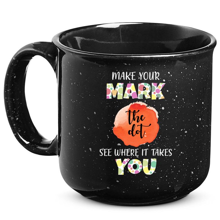 Make Your Mark Dot Day See Where It Takes You The Dot 15oz Campfire Ceramic Mug