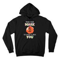 Make Your Mark Dot Day See Where It Takes You The Dot Tall Hoodie