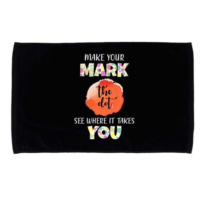 Make Your Mark Dot Day See Where It Takes You The Dot Microfiber Hand Towel