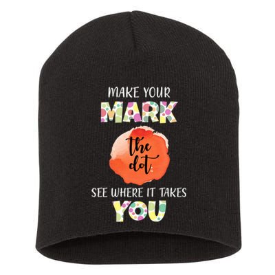 Make Your Mark Dot Day See Where It Takes You The Dot Short Acrylic Beanie