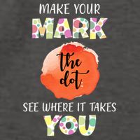 Make Your Mark Dot Day See Where It Takes You The Dot Vector Backpack