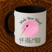 Make Your Mark And See Where It Takes You Dot Day Paint Brush Mug
