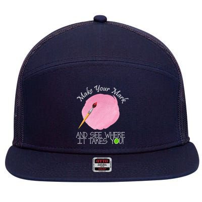 Make Your Mark And See Where It Takes You Dot Day Paint Brush 7 Panel Mesh Trucker Snapback Hat