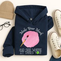 Make Your Mark And See Where It Takes You Dot Day Paint Brush Hoodie