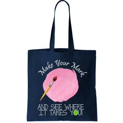 Make Your Mark And See Where It Takes You Dot Day Paint Brush Bag