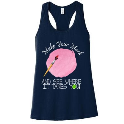 Make Your Mark And See Where It Takes You Dot Day Paint Brush Womens Tank Top