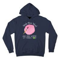Make Your Mark And See Where It Takes You Dot Day Paint Brush Tall Hoodie