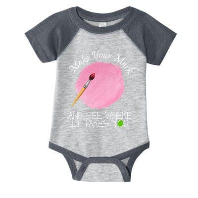 Make Your Mark And See Where It Takes You Dot Day Paint Brush Infant Baby Jersey Bodysuit