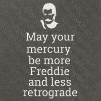May Your Mercury Be More Freddie And Less Retrograde Delight Cotton Canvas Backpack