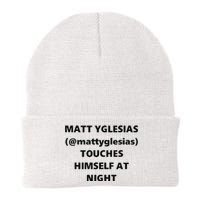 Matt Yglesias Mattyglesias Touches Himself At Night Knit Cap Winter Beanie