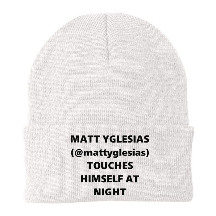 Matt Yglesias Mattyglesias Touches Himself At Night Knit Cap Winter Beanie