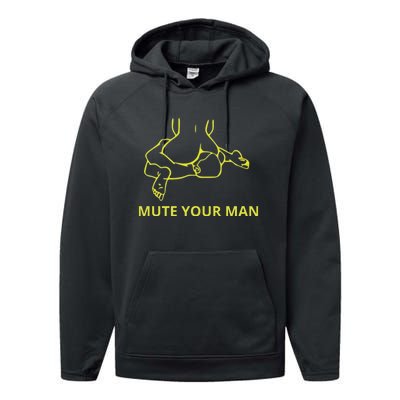 Mute Your Man Funny Performance Fleece Hoodie