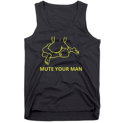 Mute Your Man Funny Tank Top