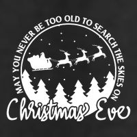 May You Never Be Too Old To Search The Skies On Christmas Eve 11oz C Handle Ceramic Mug