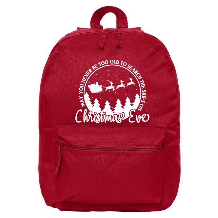 May You Never Be Too Old To Search The Skies On Christmas Eve 16 in Basic Backpack