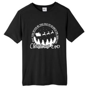 May You Never Be Too Old To Search The Skies On Christmas Eve Tall Fusion ChromaSoft Performance T-Shirt