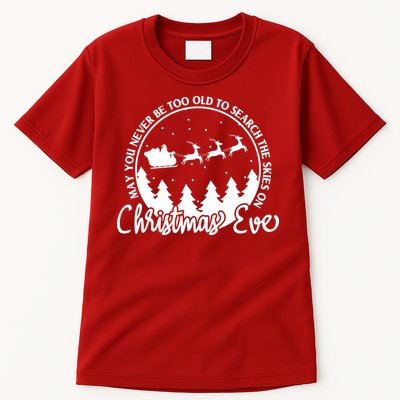 May You Never Be Too Old To Search The Skies On Christmas Eve Tall T-Shirt
