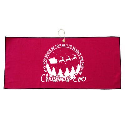 May You Never Be Too Old To Search The Skies On Christmas Eve Large Microfiber Waffle Golf Towel