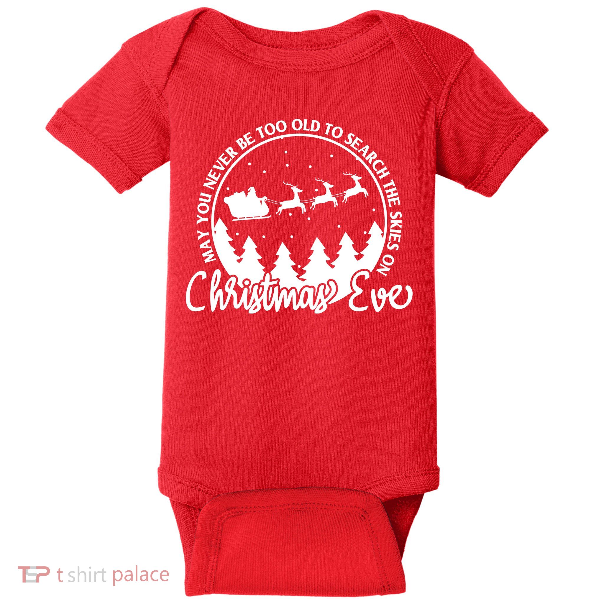 May You Never Be Too Old To Search The Skies On Christmas Eve Baby Bodysuit