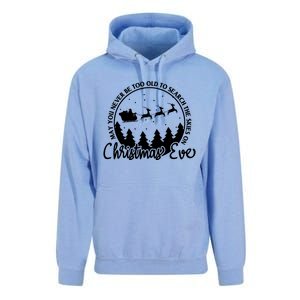 May You Never Be Too Old To Search The Skies On Christmas Eve Unisex Surf Hoodie