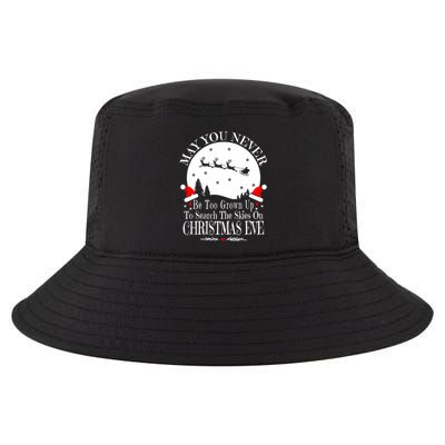 May You Never Be Too Grown Up Search The Skies Christmas Eve Long Sleeve Cool Comfort Performance Bucket Hat