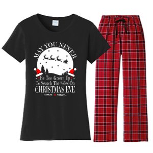 May You Never Be Too Grown Up Search The Skies Christmas Eve Long Sleeve Women's Flannel Pajama Set