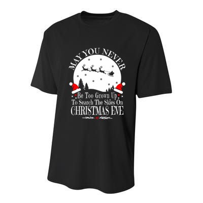 May You Never Be Too Grown Up Search The Skies Christmas Eve Long Sleeve Youth Performance Sprint T-Shirt