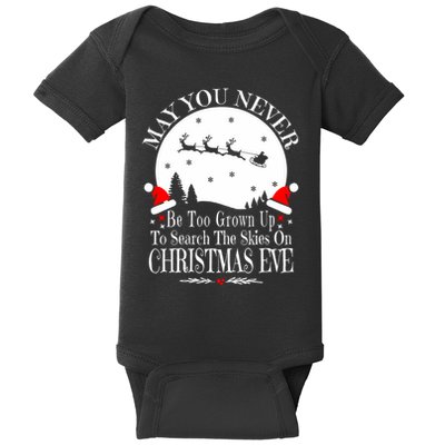 May You Never Be Too Grown Up Search The Skies Christmas Eve Long Sleeve Baby Bodysuit