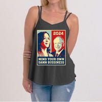 Mind Your Own Damn Business Funny Kamala Harris Tim Walz 2024 Women's Strappy Tank