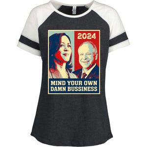 Mind Your Own Damn Business Funny Kamala Harris Tim Walz 2024 Enza Ladies Jersey Colorblock Tee