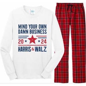 Mind Your Own Damn Business Kamala Harris Tim Walz Long Sleeve Pajama Set